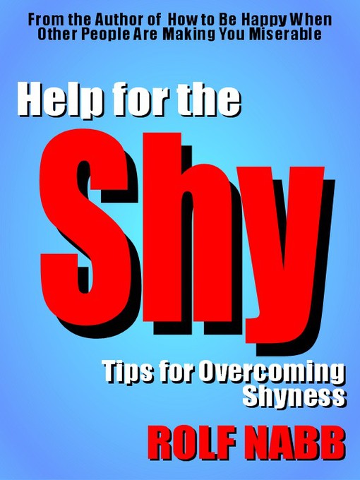 Title details for Help for the Shy by Rolf Nabb - Available